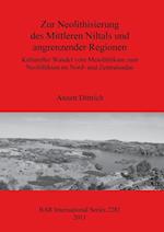 Zur Neolithisierung des Mittleren Niltals und angrenzender Regionen