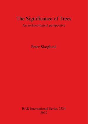 The Significance of Trees