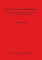 Ancient Society and Metallurgy