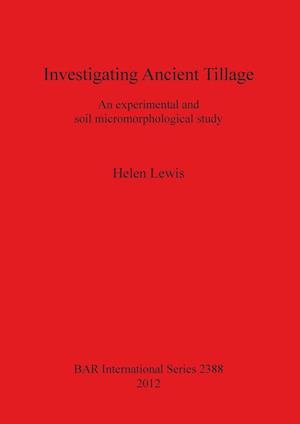 Investigating Ancient Tillage