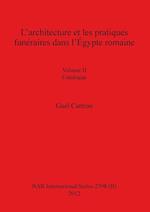 L'architecture et les pratiques funéraires dans l'Égypte romaine