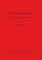 Enclosing the Neolithic