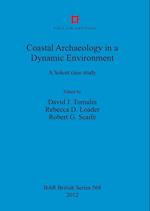 Coastal Archaeology in a Dynamic Environment