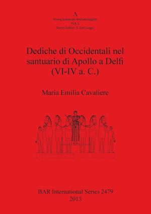 Dediche di Occidentali nel santuario di Apollo a Delfi (VI-IV a. C.)