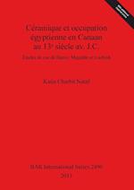 Céramique et occupation égyptienne en Canaan au 13¿ siècle av. J.C.