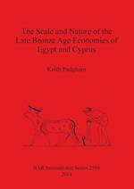 The Scale and Nature of the Late Bronze Age Economies of Egypt and Cyprus