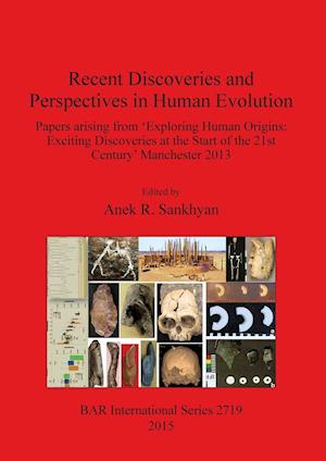 Recent Discoveries and Perspectives in Human Evolution