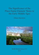The Significance of the Place-Name Element *funta in the Early Middle Ages