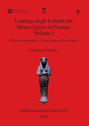 Catalogo degli Ushabti del Museo Egizio di Firenze, Volume I