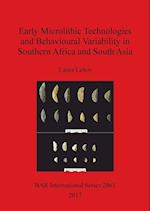 Early Microlithic Technologies and Behavioural Variability in Southern Africa and South Asia