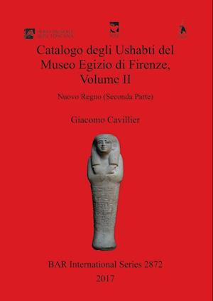 Catalogo degli Ushabti del Museo Egizio di Firenze, Volume II
