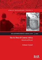 The So Pots of Central Africa