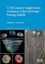 A 7th Century Anglo-Saxon Cemetery at Burwell Road, Exning, Suffolk 