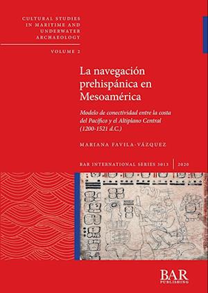 La navegación prehispánica en Mesoamérica