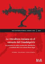 La viticultura romana en el estuario del Guadalquivir