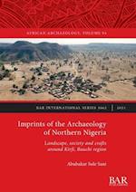 Imprints of the Archaeology of Northern Nigeria 