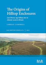 The Origins of Hilltop Enclosures