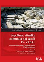 Sepolture, rituali e comunità nei secoli IV-VI d.C.