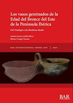 Los vasos geminados de la Edad del Bronce del Este de la Península Ibérica