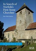 In Search of Norfolk's First Stone Churches
