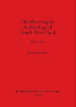 Merovingian Archaeology of South-west Gaul, Volume I