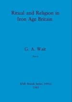 Ritual and Religion in Iron Age Britain, Part ii 