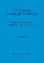 Early Farming Communities in Scotland, Part ii 