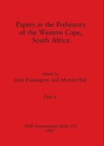 Papers in the Prehistory of the Western Cape, South Africa, Part ii 