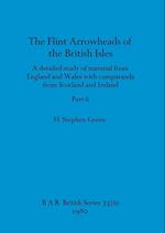 The Flint Arrowheads of the British Isles, Part ii 