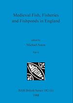 Medieval Fish, Fisheries and Fishponds in England, Part ii 