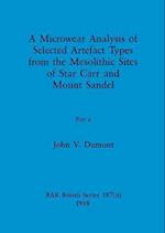 A Microwear Analysis of Selected Artefact Types from the Mesolithic Sites of Star Carr and Mount Sandel, Part ii 