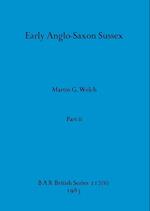 Early Anglo-Saxon Sussex, Part ii 