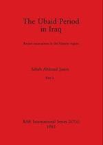 The Ubaid Period in Iraq, Part ii