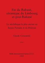 Fin du Rubané, céramique du Limbourg et post-Rubané, Livre i