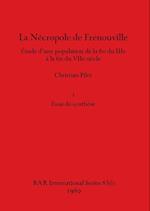 La Nécropole de Frénouville, Part i