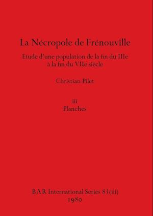 La Nécropole de Frénouville, Part iii