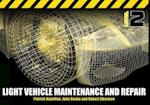 Light Vehicle Maintenance and Repair Level 2