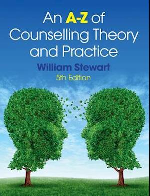 An A-Z of Counselling Theory and Practice