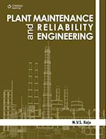 Plant Maintenance and Reliability Engineering