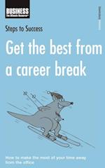 Get the Best from a Career Break