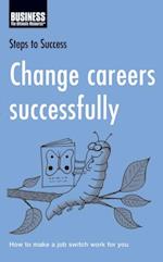 Change Careers Successfully