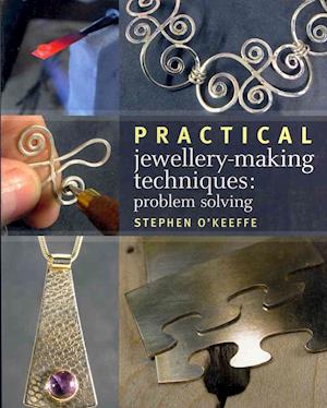 Practical Jewellery-Making Techniques