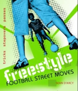 Freestyle Football Street Moves