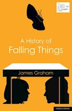 A History of Falling Things