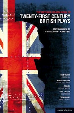 The Methuen Drama Book of 21st Century British Plays