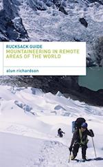 Rucksack Guide - Mountaineering in Remote Areas of the World