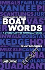 The Adlard Coles Book of Boatwords