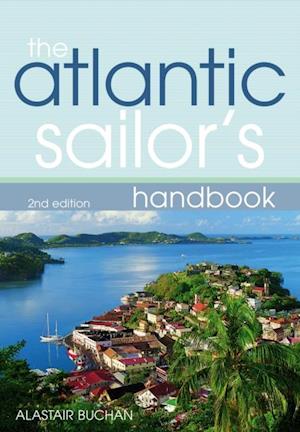 The Atlantic Sailor''s Handbook
