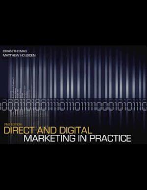 Direct and Digital Marketing in Practice