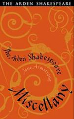 The Arden Shakespeare Miscellany
